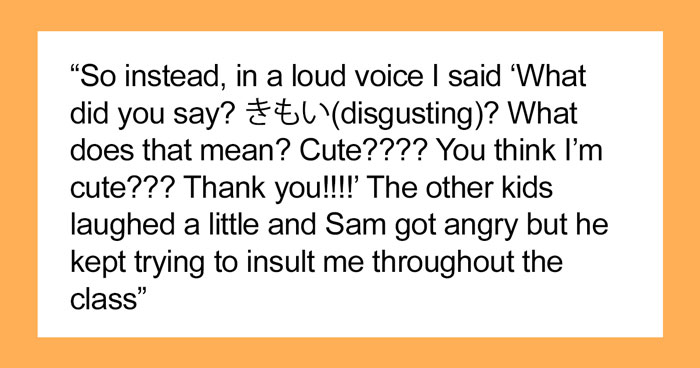 Teacher Pretends Insults From 12 Y.O. Student Are Compliments, Entertains Class But Makes Boy Cry