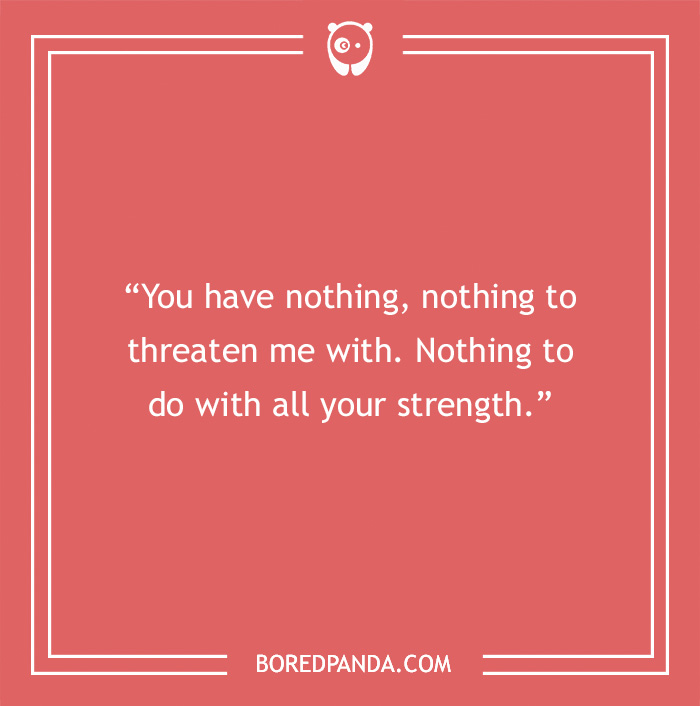 Joker quote about life on a red background: "You have nothing, nothing to threaten me with. Nothing to do with all your strength."