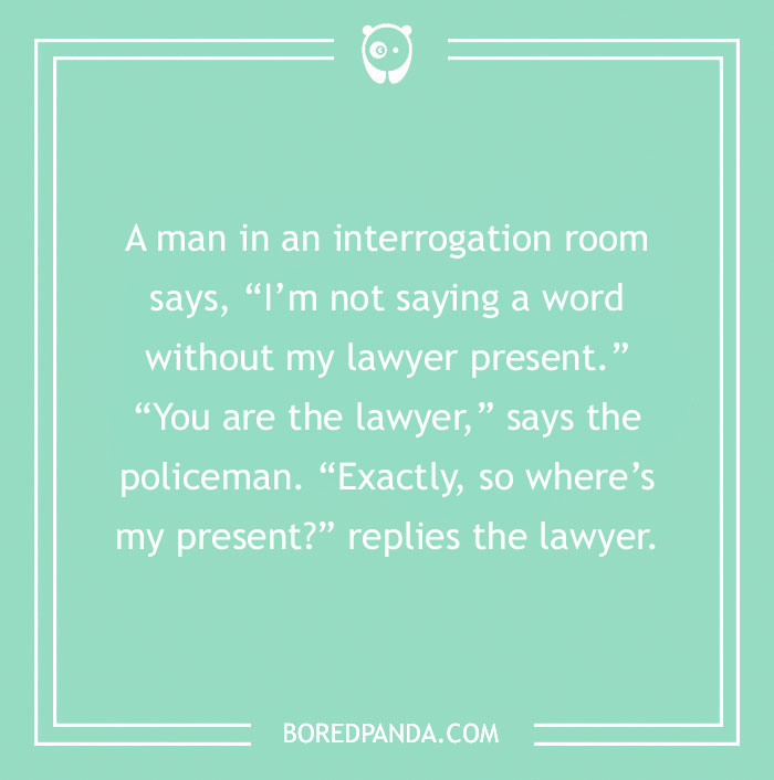 174 Lawyer Jokes That Are Legally Bound To Entertain You