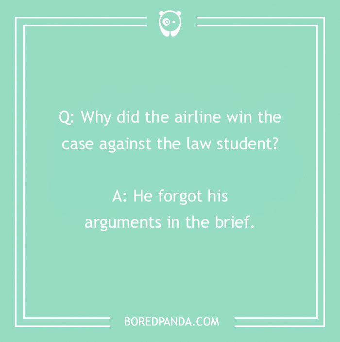 174 Lawyer Jokes That Are Legally Bound To Entertain You