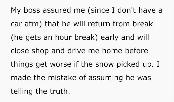 Employee At A Loss On What To Do After Boss Leaves Him Stranded During A Snowstorm