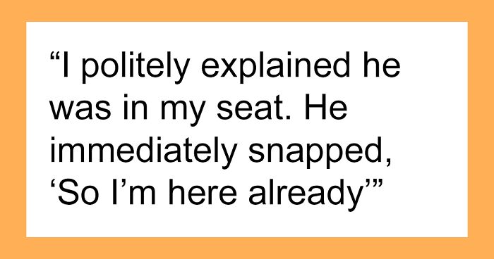 Guy Steals Another Passenger’s Seat, Learns It Was A Major Screw-Up