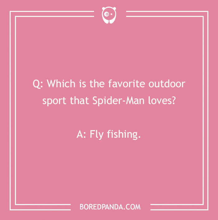 Marvel joke about Spider-Man's favorite sport: fly fishing, on a pink background. - 32