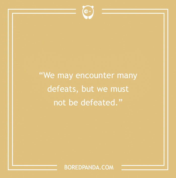 104 Maya Angelou Quotes To Enlighten And Inspire