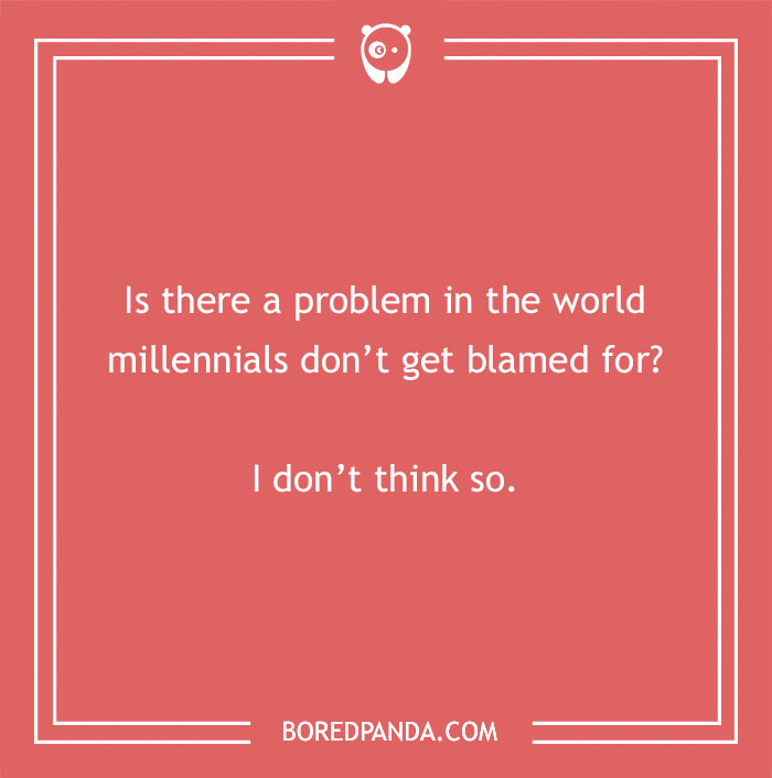 Joke on millennials