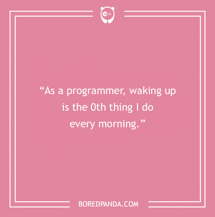 Pink image with morning joke text about a programmer's waking routine, emphasizing humor to start the day.