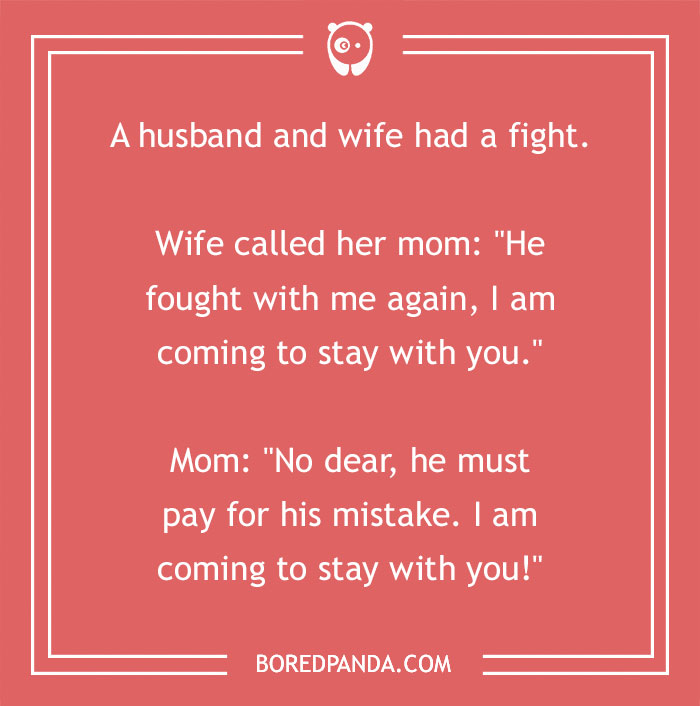 Humorous mother-in-law joke about a wife's phone call during a fight with her husband.