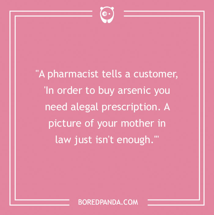 Text joke about mother-in-law and prescription for arsenic on a pink background.