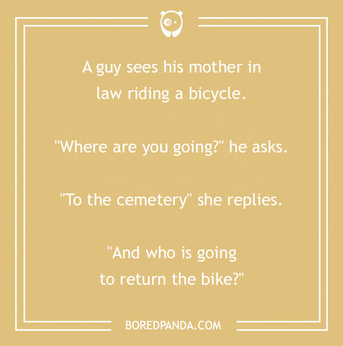 Funny mother-in-law joke about riding a bicycle to the cemetery, highlighting humorous family dynamics.