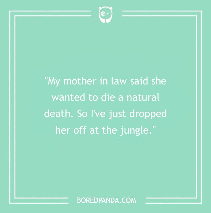 A humorous mother-in-law joke displayed on a mint green background.