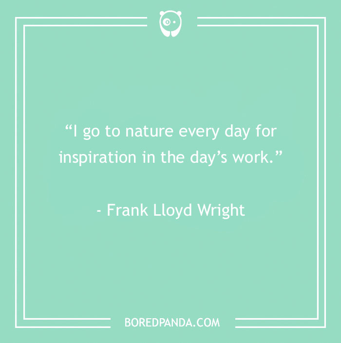 141 Nature Quotes To Help You Appreciate The Outdoors