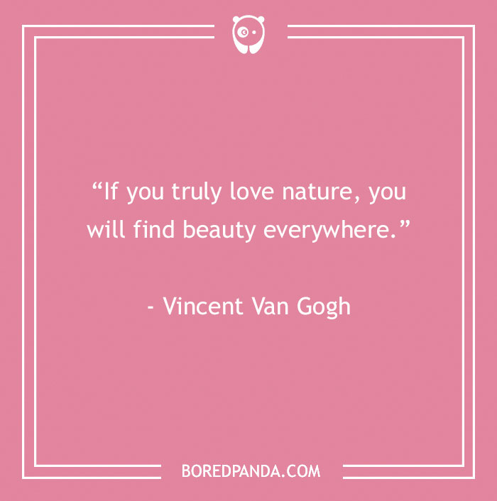 141 Nature Quotes To Help You Appreciate The Outdoors