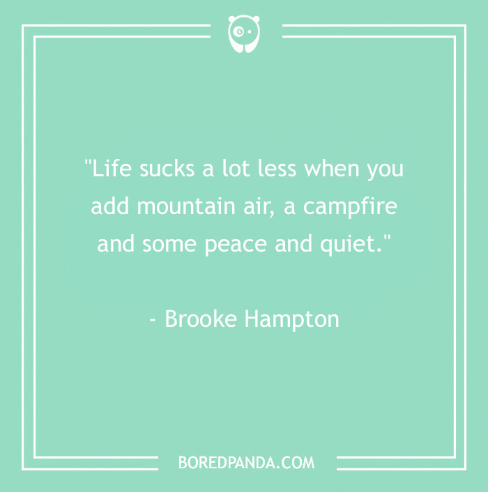 141 Nature Quotes To Help You Appreciate The Outdoors