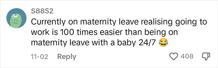 "Who's Gonna Tell Her": Moms Are Flabbergasted By This Woman’s Naivety About Maternity Leave "Who's Gonna Tell Her": Moms Are Flabbergasted By This Woman’s Naivety About Maternity Leave