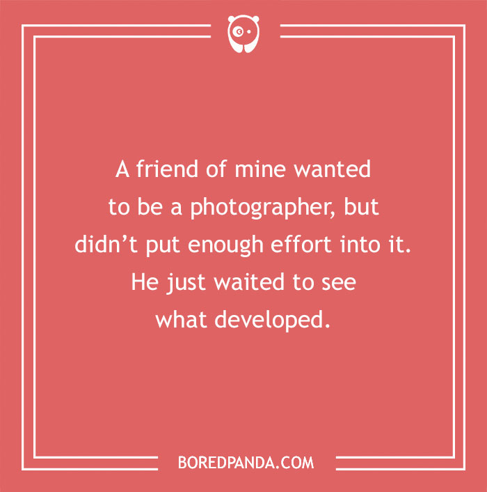 115 Photography Jokes That Shutterbugs Will Be Fond Of