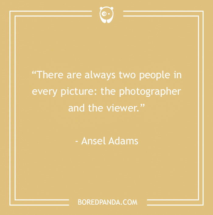 144 Inspiring Photography Quotes To Pause And Take A Photo - 17