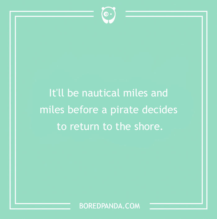 116 Pirate Puns That Arrrgh Pretty Hilarious