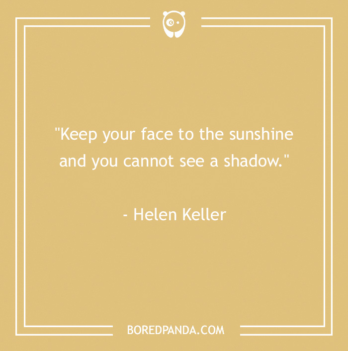 159 Positive Quotes To Brighten Your Day - 27