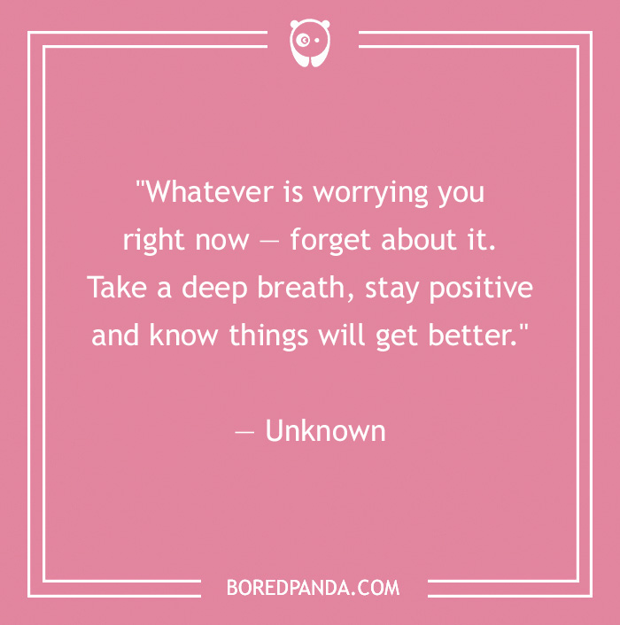 159 Positive Quotes To Brighten Your Day - 31