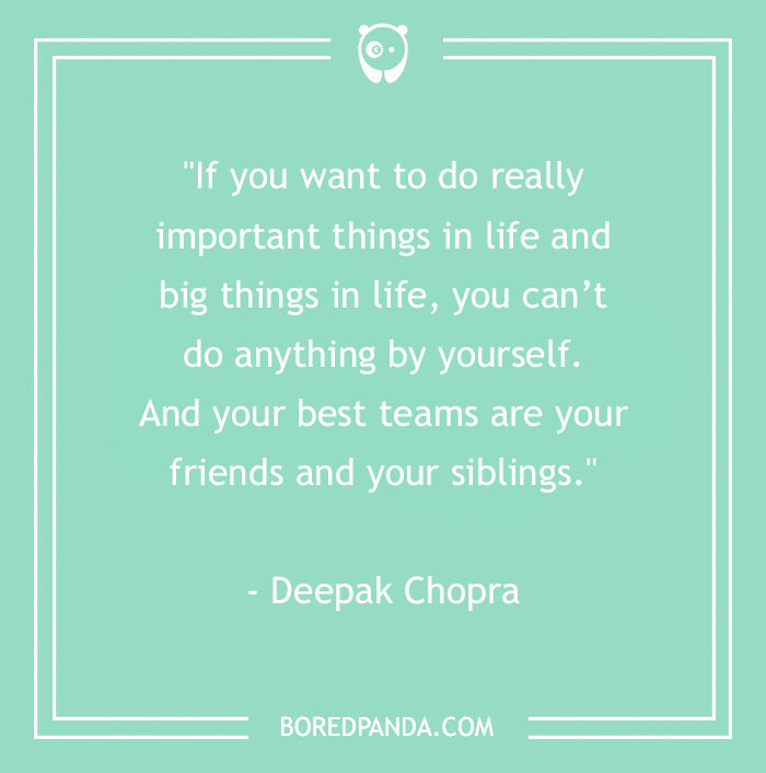157 Sibling Quotes That Are A Real Celebration Of Brothers & Sisters - 15