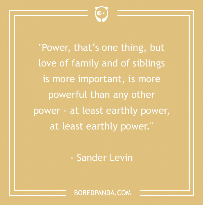 157 Sibling Quotes That Are A Real Celebration Of Brothers & Sisters - 18
