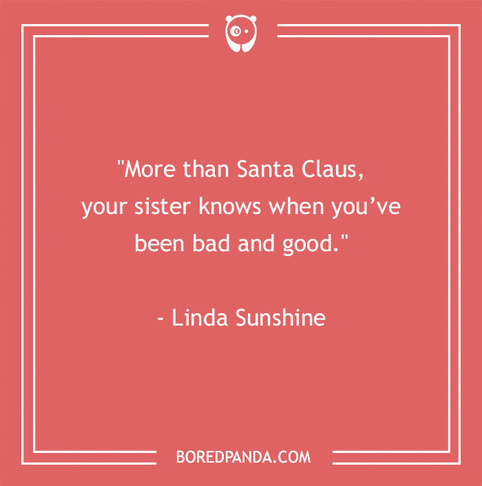 157 Sibling Quotes That Are A Real Celebration Of Brothers & Sisters - 3