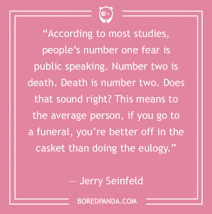 Jerry Seinfeld joke on public speaking vs. death, highlighting humor in stand-up comedy.