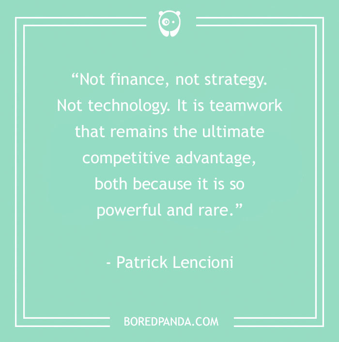 134 Best Teamwork Quotes That Will Inspire You To Work Hand In Hand - 30