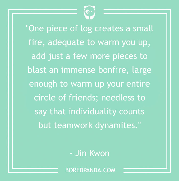 134 Best Teamwork Quotes That Will Inspire You To Work Hand In Hand - 32