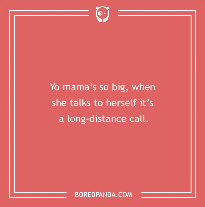 Text joke about "Yo mama," highlighting humor with a big theme, on a red background.
