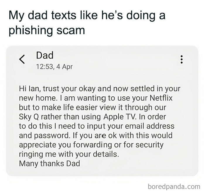 Text message from Dad humorously mimicking a phishing scam, asking for account details to access Netflix.
