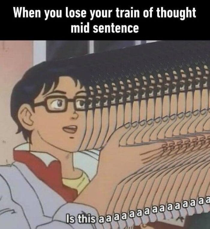 Person confusedly looking at text saying "Is this aaaaa" to illustrate a relatable meme moment.