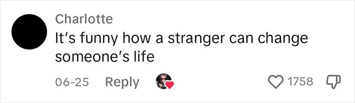 Comment about strangers impacting life, liked 1758 times, relevant to meaningful handwritten notes.