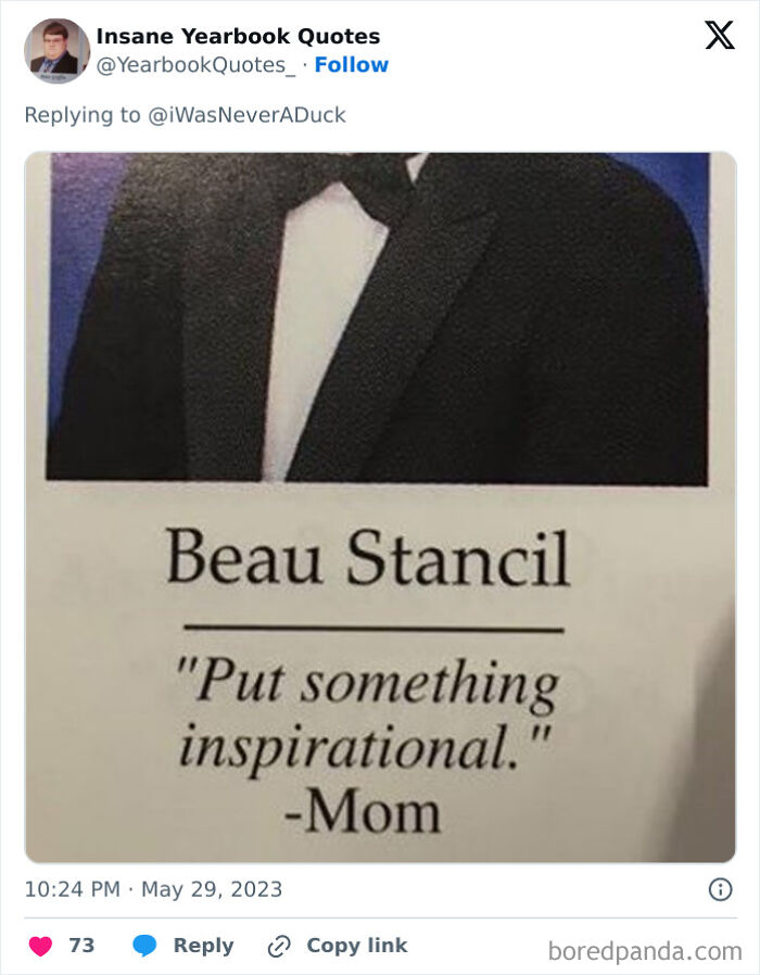 Yearbook quote from Beau Stancil humorously advising to put something inspirational, part of epic yearbook quotes collection.