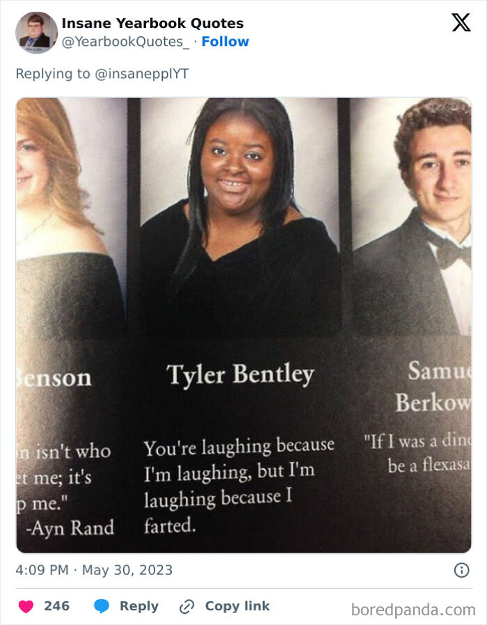 Yearbook quote by Tyler Bentley humorously explaining laughter in a senior portrait photo with classmates.