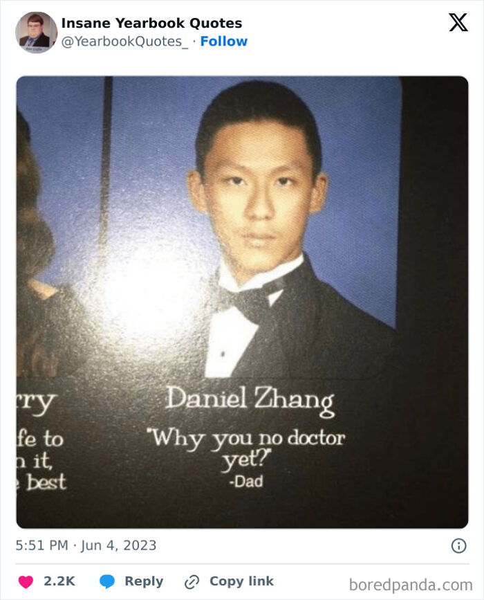 Yearbook quote humor: A student in formal attire with the quote "Why you no doctor yet?" below their yearbook photo.