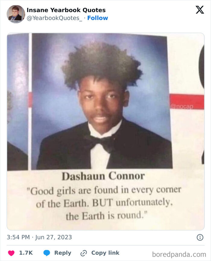 Yearbook photo of a young man in a tuxedo with a humorous yearbook quote about good girls and the Earth’s shape.