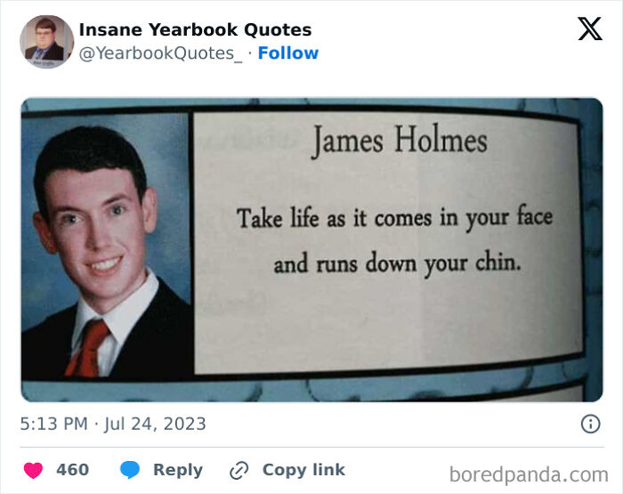 Yearbook quote by James Holmes with a humorous take on life, featured in a collection of epic yearbook quotes shared online.