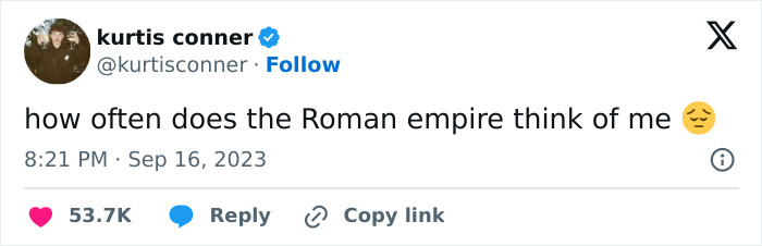 Funny meme tweet from 2023 joking about the Roman Empire's thoughts.