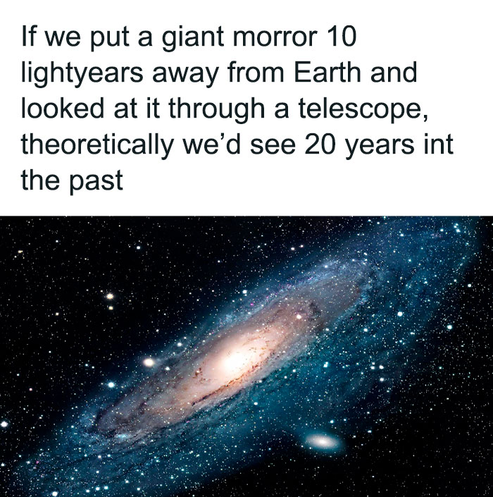 You Could See The Earth Before You Were Born…right?