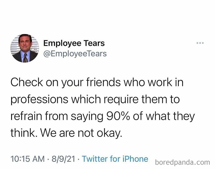 Funny recruiter meme: "Check on friends in jobs where they can't say 90% of what they think. We are not okay."