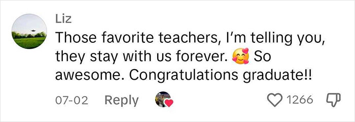 Comment praising favorite teachers for their lasting impact, with emojis and congratulatory message for a graduate.