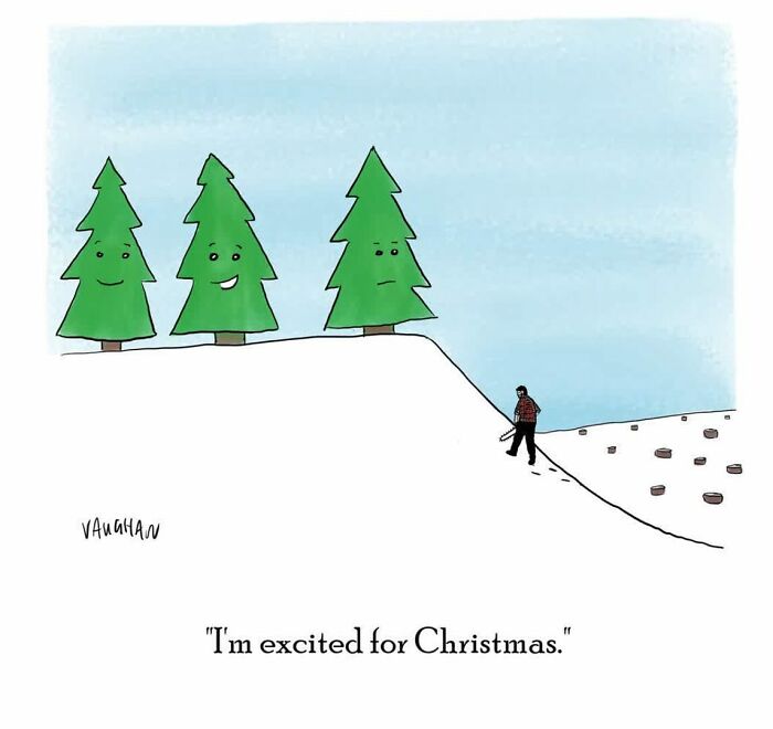 Three cartoon trees with faces show different emotions, captioned "I'm excited for Christmas," by Vaughan Tomlinson.