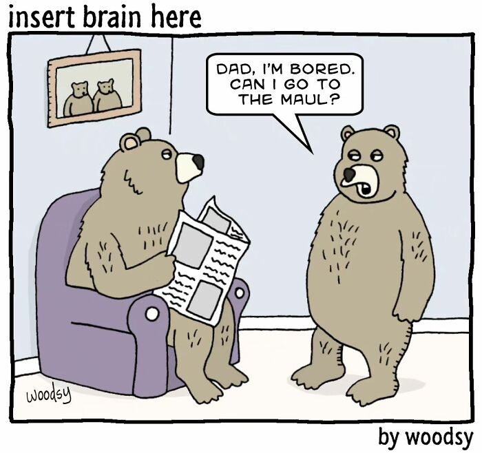 New Absurd Humor Single Panel Comics From The “Insert Brain Here” Strip By Paul Woods