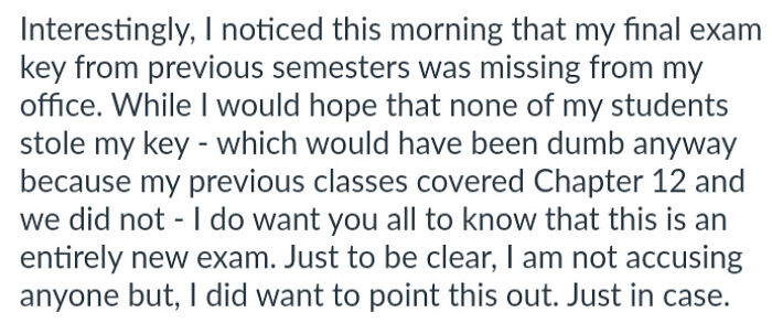 "I'm Not Accusing Anyone, But..."