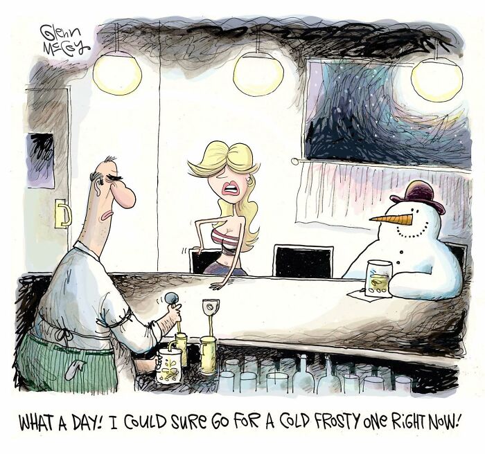 One-panel comic by artist showing quirky human behavior with a woman and a snowman drinking at a bar.