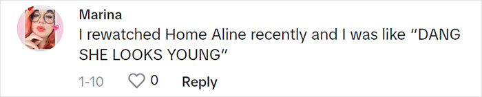 Comment noting Catherine O'Hara looks young in &ldquo;Home Alone.&rdquo;