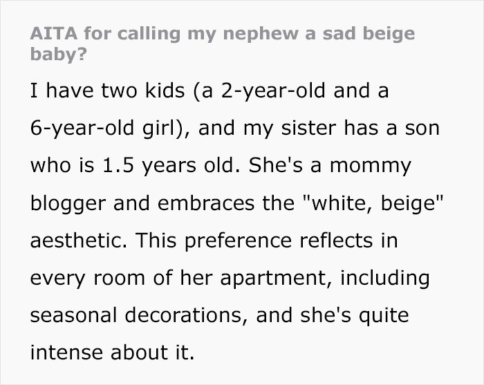 Woman Doesn&rsquo;t Understand Why Her Sister Got So Heated Over Her Calling Her Kid A &ldquo;Sad Beige Baby&rdquo;