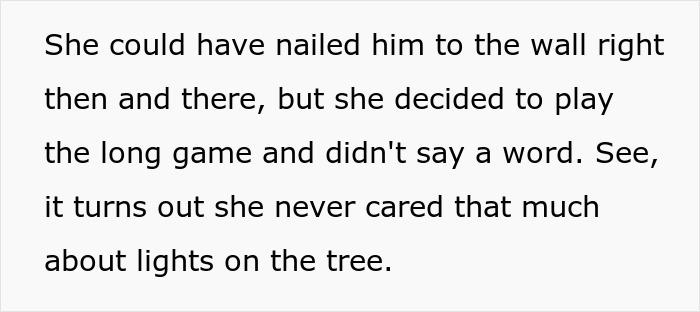 Man Makes A Mess And Covers It Up With A Lie, Wife Finds Out But Chooses To Play The Long Game
