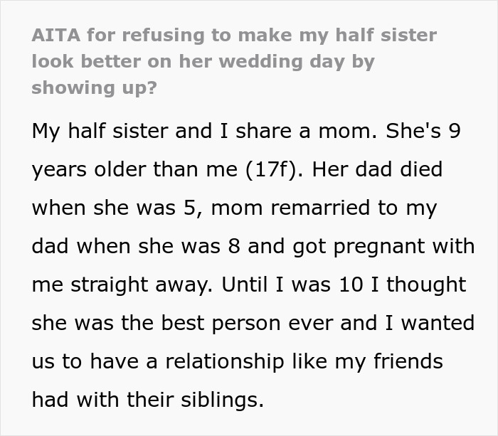 Half-Sister Who’d Rather Pretend Her Sibling Doesn’t Exist Requests She Attend Her Wedding Half-Sister Who’d Rather Pretend Her Sibling Doesn’t Exist Requests She Attend Her Wedding